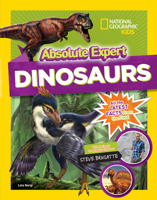 Absolute Expert: Dinosaurs 1426331401 Book Cover