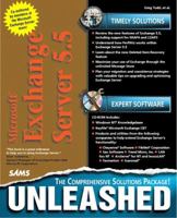 Microsoft Exchange Server 5.5 Unleashed 0672312832 Book Cover
