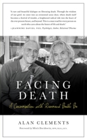 Facing Death: A Conversation with Reverend Bodhi Be 1953508251 Book Cover