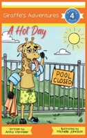 Giraffe's Adventures A Hot Day B0FLJKJJ8K Book Cover