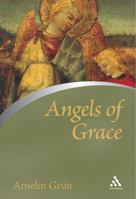 Angels of Grace 082451761X Book Cover