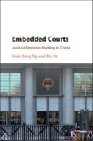 Judicial Decision-Making in China: Embedded Courts 1108430368 Book Cover