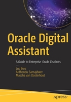 Oracle Digital Assistant: A Guide to Enterprise-Grade Chatbots 148425421X Book Cover