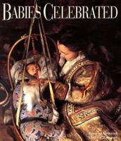 Babies Celebrated 0810940124 Book Cover