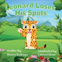 Leonard Loses his Spots 1036904733 Book Cover