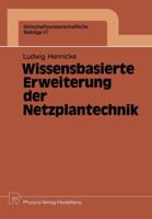 Wissensbasierte Erweiterung Der Netzplantechnik 3790805440 Book Cover