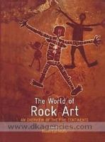 World of Rock Art: An Overview of the Five Continents 8173054479 Book Cover