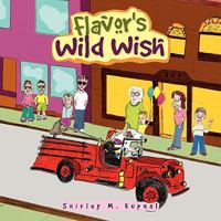 Flavor's Wild Wish 1436306566 Book Cover