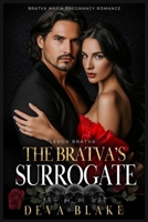 The Bratva’s Surrogate: Bratva Mafia Pregnancy Romance (Levov Bratva) B0CV82SFX8 Book Cover