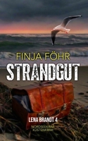Strandgut (Lena Brandt) (German Edition) B0GVJ5V93S Book Cover