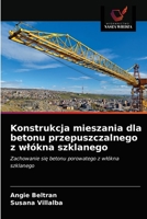 Konstrukcja mieszania dla betonu przepuszczalnego z wlókna szklanego 6203254118 Book Cover