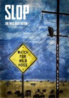 Slop: The Wild Boar Nation 0989206300 Book Cover