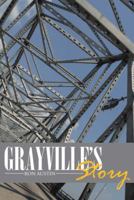 Grayville's Story 149171249X Book Cover