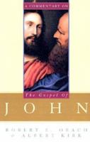A Commentary on the Gospel of John 0809123460 Book Cover
