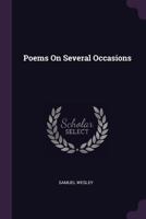 Poems on Several Occasions - Primary Source Edition 3742842307 Book Cover