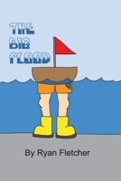 The Big Flood B0BVCZFV7H Book Cover