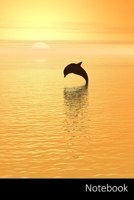 Notebook: Dolphin themed ruled Notebook / Journal / Diary / Composition Book / Planner / Log Book / Notes  - 6 x 9 inches (15,24 x 22,86 cm), 110 wide ruled pages with date line on top, glossy finish 1671837827 Book Cover