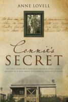 Connie's Secret: The True Story of a Shocking Murder and a Family Mystery at a Time When Appearances Were Everything 1741755387 Book Cover