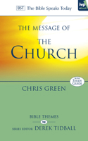 The Message of the Church: Assemble the People Before Me 0830824154 Book Cover