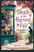 Death at the Harvest Fair: A Crabapple Cove Mystery B0GSN7FHMG Book Cover