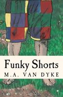 Funky Shorts 1466206896 Book Cover