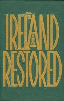 Ireland Restored 0932088600 Book Cover