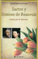 Sartre y Simone de Beauvoir 6074570477 Book Cover