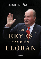 Los Reyes Tambin Lloran 8418055014 Book Cover