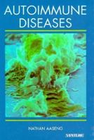 Autoimmune Diseases (Venture Book) 053112553X Book Cover