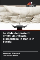 Le sfide dei pazienti affetti da retinite pigmentosa in Iran e in Svezia (Italian Edition) 6209965636 Book Cover