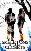 Skeletons in their Closets 1661275109 Book Cover