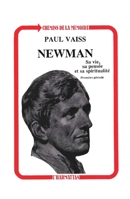 Newmann: Sa vie, sa pensée et sa spiritualité (premier épisode) 2738410421 Book Cover