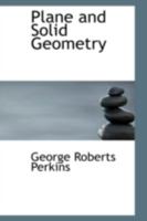Plane and Solid Geometry 1146118848 Book Cover