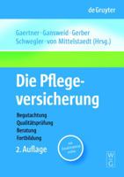 Die Soziale Pflegeversicherung / Social Nursing Care Insurance (German Edition) 3110207095 Book Cover