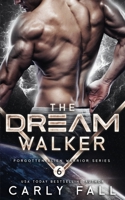 The Dream Walker B0874LXXFR Book Cover