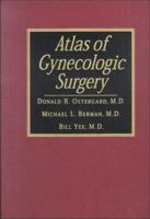 Atlas of Gynecologic Surgery 0721653073 Book Cover