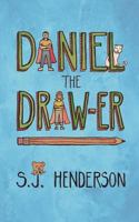 Daniel the Draw-er 1497396999 Book Cover