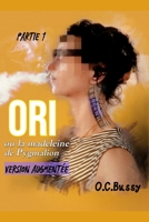 ORI, ou la madeleine de Pygmalion: Édition enrichie (ORI – La saga) (French Edition) B0FJR9LD28 Book Cover