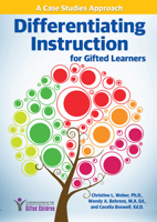 Differentiating Instruction for Gifted Learners: A Case Studies Approach 1618215310 Book Cover