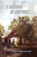 A Season in History 1441508651 Book Cover