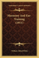 Harmony And Ear-training 1021835013 Book Cover