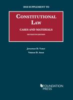 Constitutional Law, Cases and Materials, 15th, 2018 Supplement (University Casebook Series) 1640209360 Book Cover