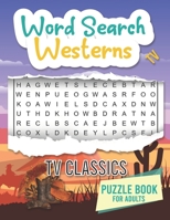 TV Westerns Word Search: Word Search Puzzles For Adult B08XLGFS1J Book Cover