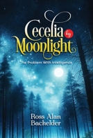 Cecelia by Moonlight 1963732022 Book Cover