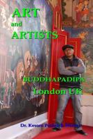 Art and Artists: Buddhapadipa London UK 1912957027 Book Cover