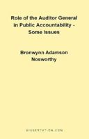 Role of the Auditor General in Public Accountability: Some Issues 1581120370 Book Cover