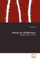 Notes on Wilderness 3639363930 Book Cover