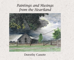 Paintings and Musings from the Heartland 1942168977 Book Cover