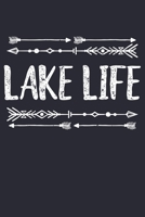 Lake Life: Camping Lined Notebook, Journal, Organizer, Diary, Composition Notebook, Gifts for Campers and Hikers 1708532366 Book Cover