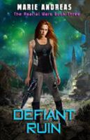 Defiant Ruin 0999081179 Book Cover